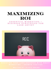 Maximizing ROI: Essential Marketing + Business Strategies